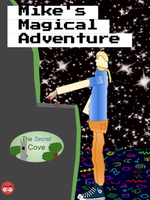 cover image of Mike's Magical Adventure